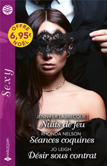 Nuits de feu - séances coquines - désir sous contrat