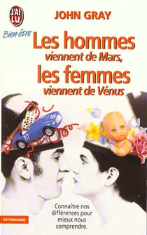 Hommes viennent de mars, les femmes viennent de venus (les) - psychologie - connaitre nos difference