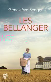 Les bellanger t.1