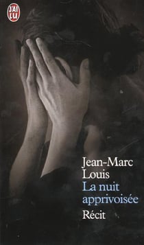 Nuit apprivoisee (la)
