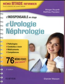 L'indispensable en stage d'urologie-néphrologie (2e édition)
