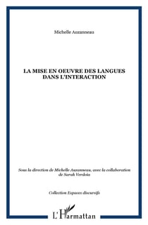 Mise en oeuvre des langues dans l'interaction