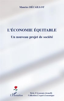 L'économie équitable - un nouveau projet de société