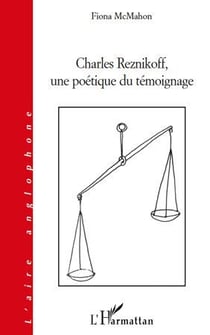Charles Reznikoff, une poétique du témoignage