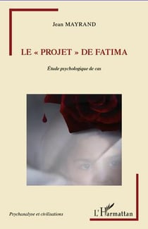 Projet de Fatima - étude psychologique de cas