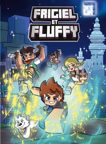 Frigiel et Fluffy Tome 16 : A travers le portail