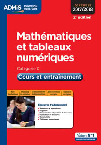 QCM de mathématiques et tableaux numériques - catégorie B et C - cours et entraînement (concours 2017/2018)
