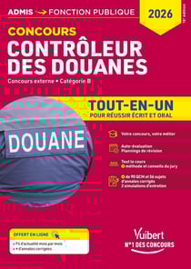 Concours Contrôleur des douanes - Catégorie B - Tout-en-un Branches opérations commerciales, surveillance et administration générale : DGDDI - Concours 2026