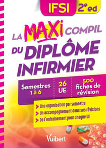 IFSI - la maxi compil du diplôme infirmier (2e édition)