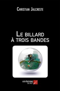 Le billard à trois bandes
