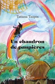 Un chaudron de paupières