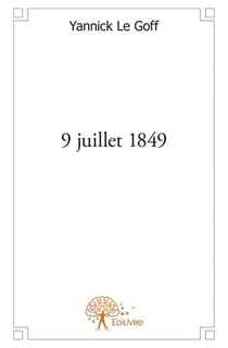 9 juillet 1849