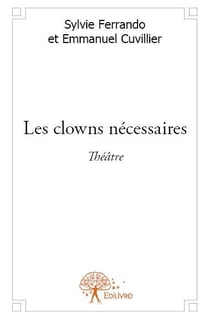 Les Clowns nécessaires