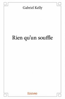 Rien qu'un souffle