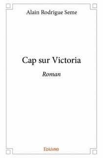 Cap sur victoria