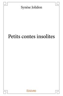 Petits contes insolites