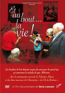Et au bout... La vie !