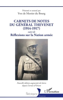 Carnets de notes du général Thevenet (1914-1917) - Réflexions sur la nation armée