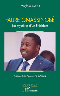 Faure Gnassingbé : Les mystères d'un président