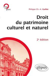 Droit du patrimoine culturel et naturel (2e édition)