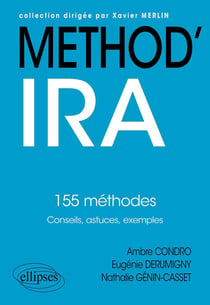 Méthod' : IRA : 155 méthodes - conseils, astuces, exemples