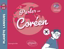 Parler en coréen A1-A2 : avec fichiers audio