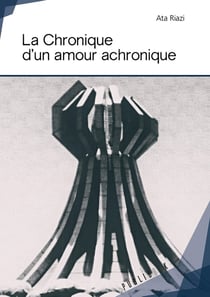 La chronique d'un amour achronique
