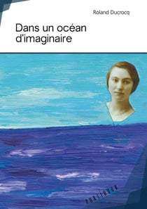 Dans un océan d'imaginaire