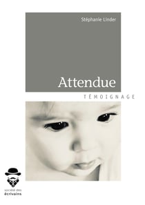 Attendue