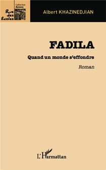 Fadila - quand un monde s'effondre