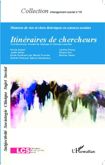 REVUE CHANGEMENT SOCIAL Tome 19 : itinéraires de chercheurs