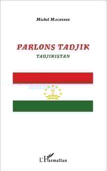 Parlons tadjik, Tadjikistan