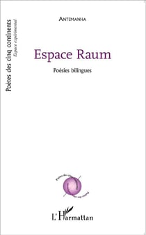 Espace raum - poésies bilingues francais allemand
