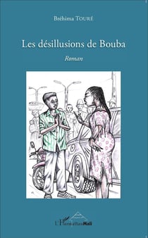 Les désillusions de bouba  roman
