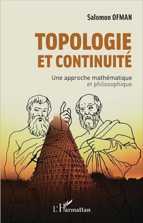 Topologie et continuité : Une approche mathématique et philosophique