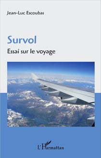 Survol, essai sur le voyage
