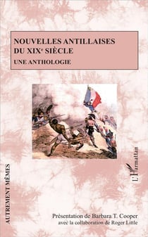 Nouvelles antillaises du XIXe siècle - une anthologie