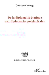 De la diplomatie étatique aux diplomates polylatérales