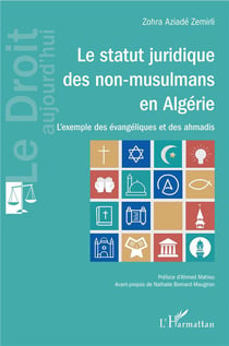 Le statut juridique des non-musulmans en Algérie - l'exemple des évangéliques et des Ahmadis