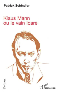 Kalus Mann ou le vain Icare