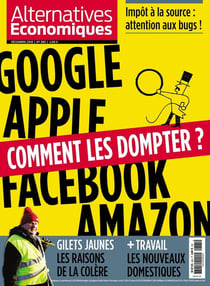 Alternatives économiques n.385 : Google, Apple, Facebook, Amazon - comment les dompter ?