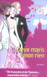 Deux maris sinon rien