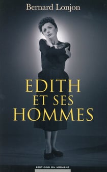 Edith Et Ses Hommes