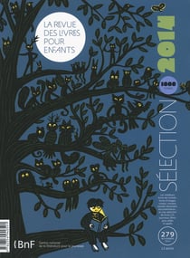 La revue des livres pour enfants n.279 : La revue des livres pour enfants : Sélection annuelle 2014