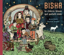 Bisha, la chèvre bleue qui parlait rom