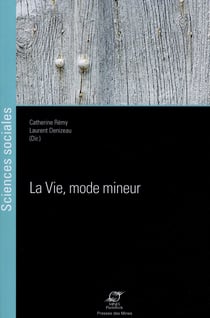La vie, mode mineur