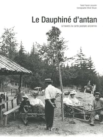 Le Dauphiné d'antan
