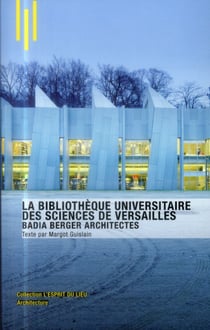 La bibliothèque des sciences de l'université de Versailles  - Badi Berger architectes
