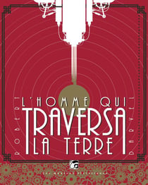 L'homme qui traversa la terre