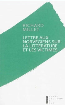 Lettre aux norvégiens sur la littérature et les victimes